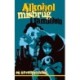 Alkoholmisbrug i familien: en novellesamling
