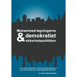Muhammed-tegningerne, demokratiet og sikkerhedspolitikken