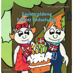 Savletroldene holder fødselsdag