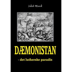 Dæmonistan - det lutherske paradis: - det lutherske paradis