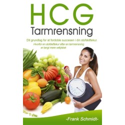 HCG Tarmrensning: Dit grundlag for at fordoble succesen i din stofskiftekur.  Hvorfor en stofskiftekur efter en tarmrensning er langt mere vellykket