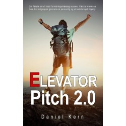 Elevator Pitch 2.0: Din første skridt mod forretningsmæssig succes: Vække interesse hos din målgruppe gennem en personlig og skræddersyet tilgang