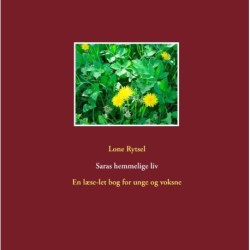 Saras hemmelige liv: En læse-let bog for unge og voksne