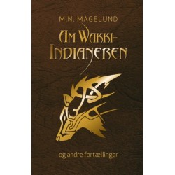 AmWakki-Indianeren og andre fortællinger