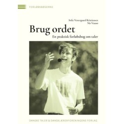 Brug ordet.: En praktisk forløbsbog om taler