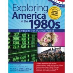 Exploring America in the 1980s: Living in the Material World (Grades 6-8)
