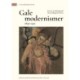 Gale modernismer
