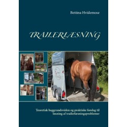 Trailerlæsning: Teoretisk baggrundsviden og praktiske forslag til løsning af trailerlæsningsproblemer