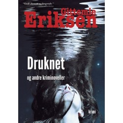 Druknet: En samling Pia Holm noveller