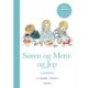 Søren og Mette og Jep (Læsebog 2, 0.-1. klasse): 0.-1. klasse