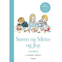 Søren og Mette og Jep (Læsebog 2, 0.-1. klasse): 0.-1. klasse