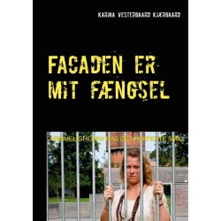 Facaden er mit fængsel: Hemmeligheden bag det perfekte smil