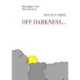 Off darkness...: A journey out of the landscape of depression