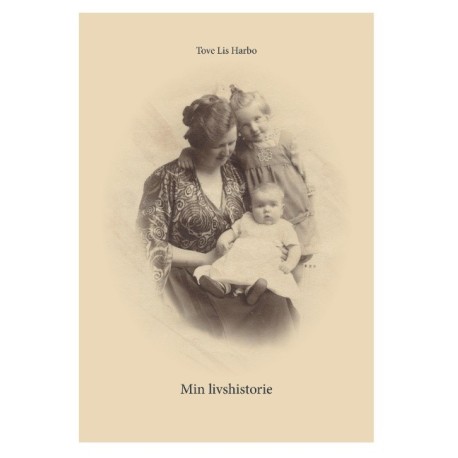 Min livshistorie: Selvbiografi