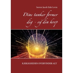 Dine tanker former dig - og din krop