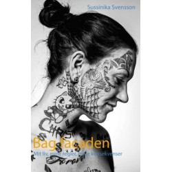 Bag facaden: Mit liv, mine regler, mine konsekvenser