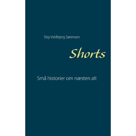 Shorts: Små historier om næsten alt