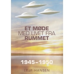 Et møde med livet fra rummet: År 1945 - 1950