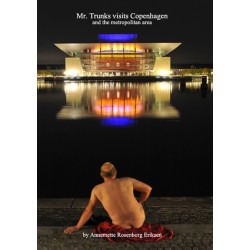 Mr. Trunk visits Copenhagen: and the metropolitan area