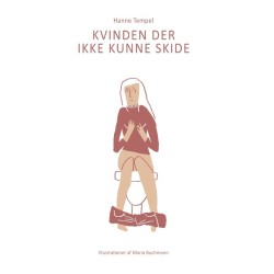 Kvinden Der Ikke Kunne Skide