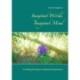 Imaginal World, Imaginal Mind: Unveiling the Impact of Spiritual Experiences