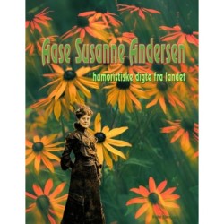 Aase Susanne Andersen: humoristiske digte fra landet