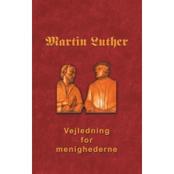 Vejledning for menighederne: Den Lutheske Visitatsbog