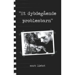 Et dybdegående problembarn