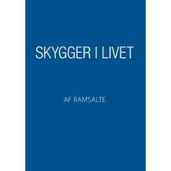 Skygger i livet
