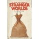 To Those Who Dream of Stranger Worlds