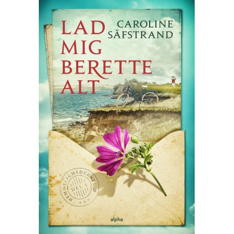 Lad mig berette alt