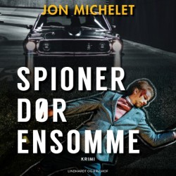 Spioner dør ensomme
