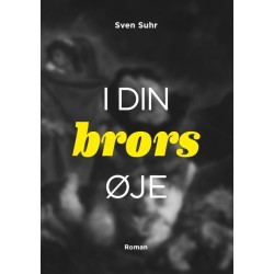 i din brors øje