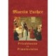 Martin Luther - Privatmesse og præstevielse: Om privatmesse og præstevielse 1533