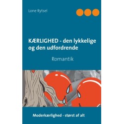 Kærlighed - den lykkelige og den udfordrende