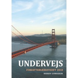 Undervejs: Forfatterantologi 2018