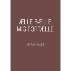 Ælle Bælle mig fortælle
