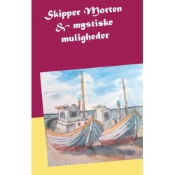 Skipper Morten & mystiske muligheder