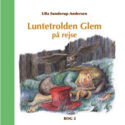 Luntetrolden Glem på rejse: Bog 2
