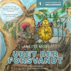 Uret der forsvandt: En bogserie om drillenisser