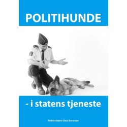 Politihunde i statens tjeneste: Et godt hundeliv