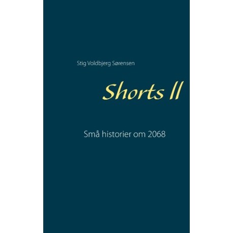 Shorts ll: Små historier om 2068