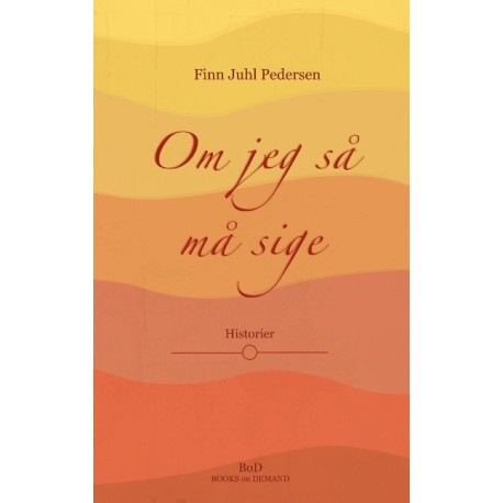 Om jeg så må sige: Historier:  Barn i 50'erne - Ung i 60'erne