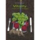 Vitality: from soil to stomach