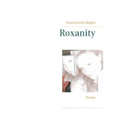 Roxanity: Poems