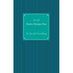 Skælm Skeløjes Skat: En Jan Jul Fortælling