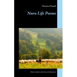 Nuru Life Poems: Written to help the reader focus on God's goodness