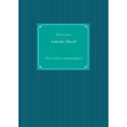 Indøvelse i filosofi: Om tankens omsættelighed