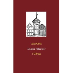 Danske Folkeviser: i  Udvalg