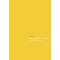 Solen er bare en helt almindelig stjerne.